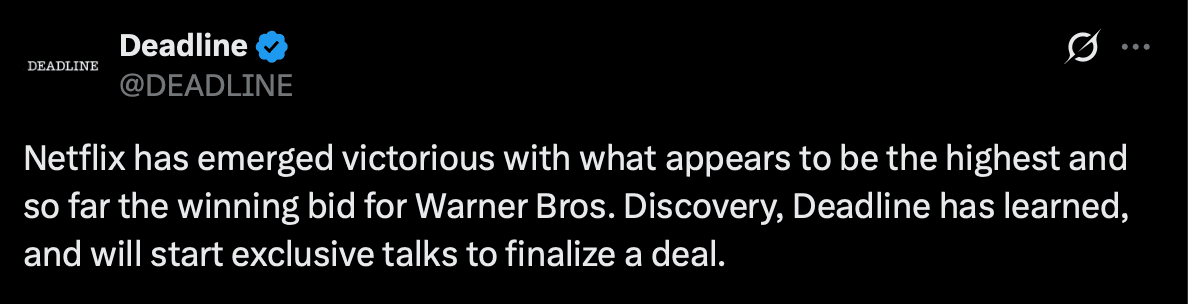 Deadline tweet stating Netflix has emerged victorious with the highest bid for Warner Bros. Discovery
